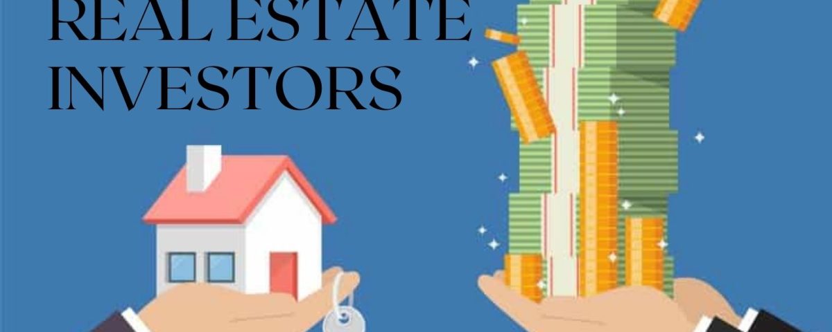 Real Estate Investors