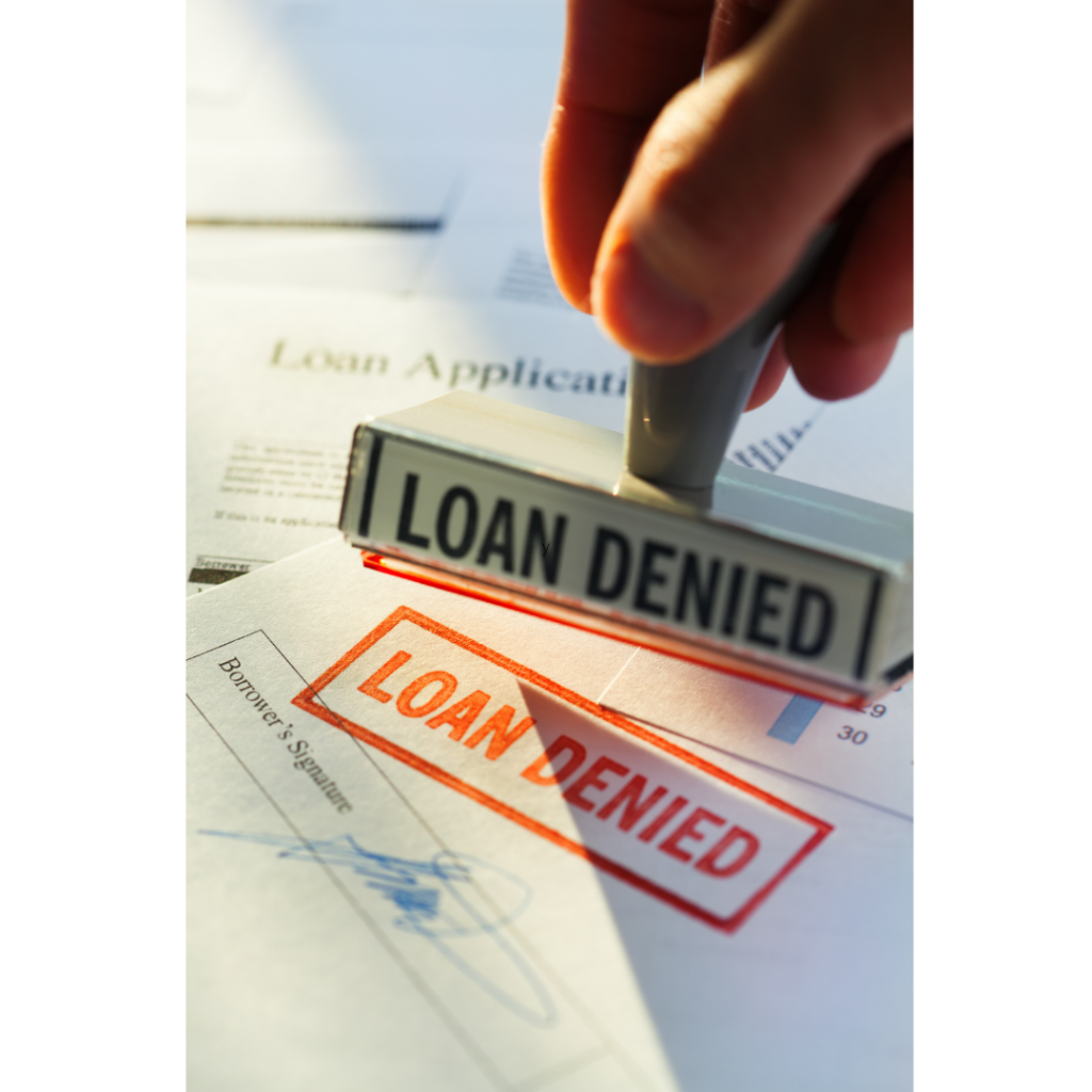 Denied loan application