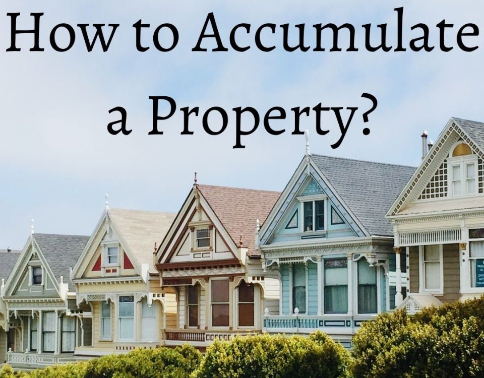 How to Accumulate a Property
