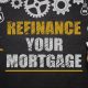 Refinance your mortgage