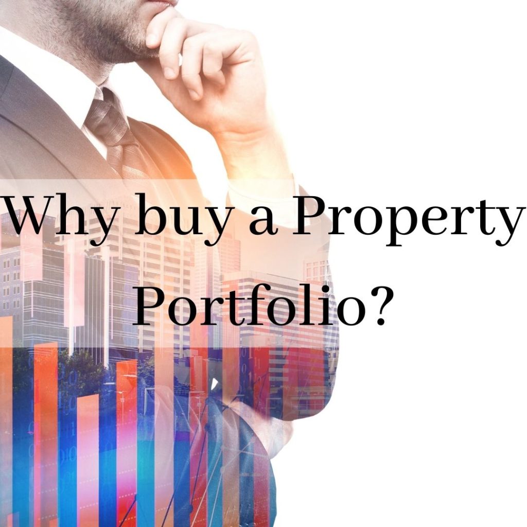 Why buy a Property Portfolio?